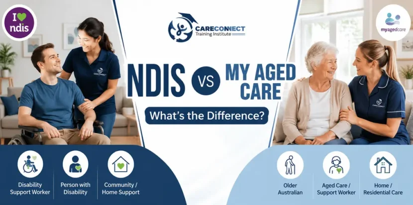 NDIS vs My Aged Care comparison for Australian support workers